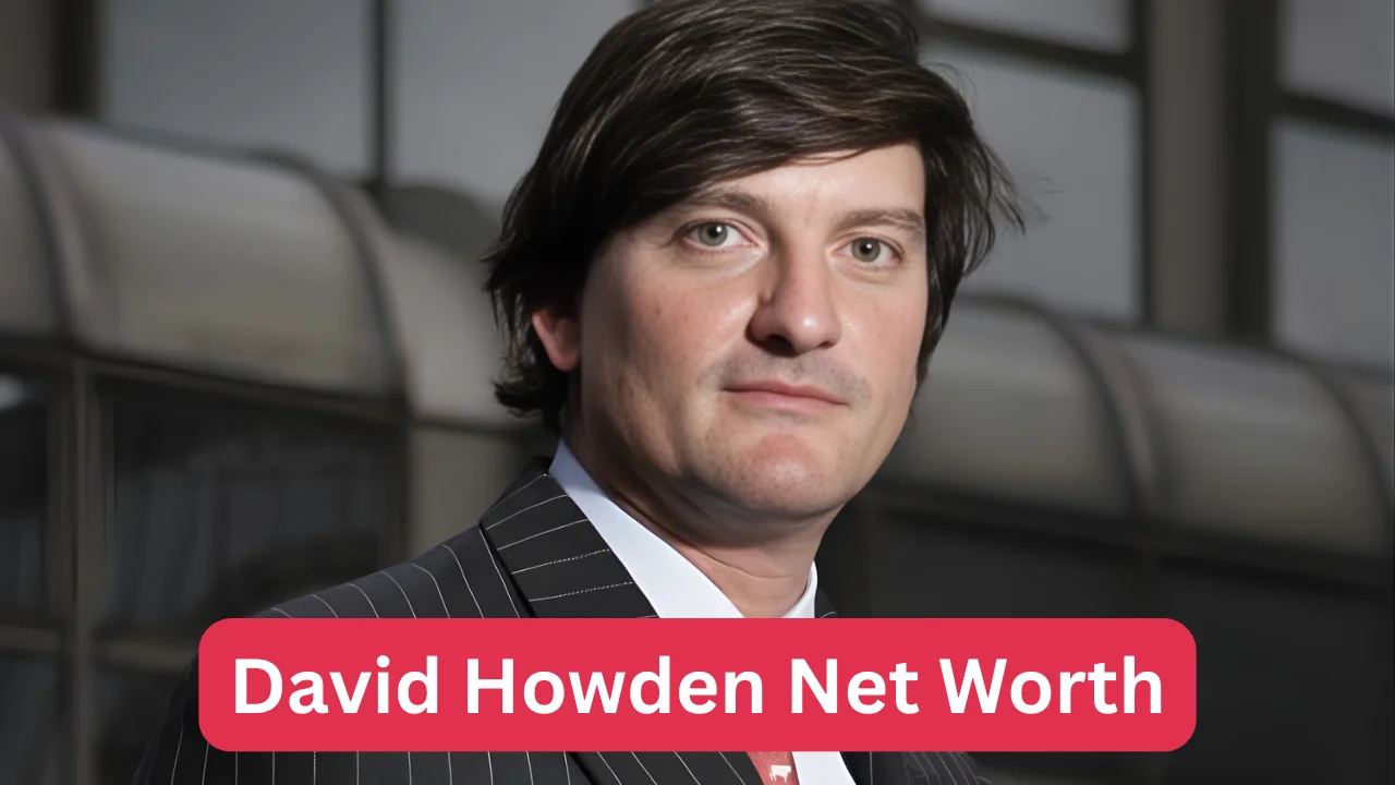 David Howden Net Worth