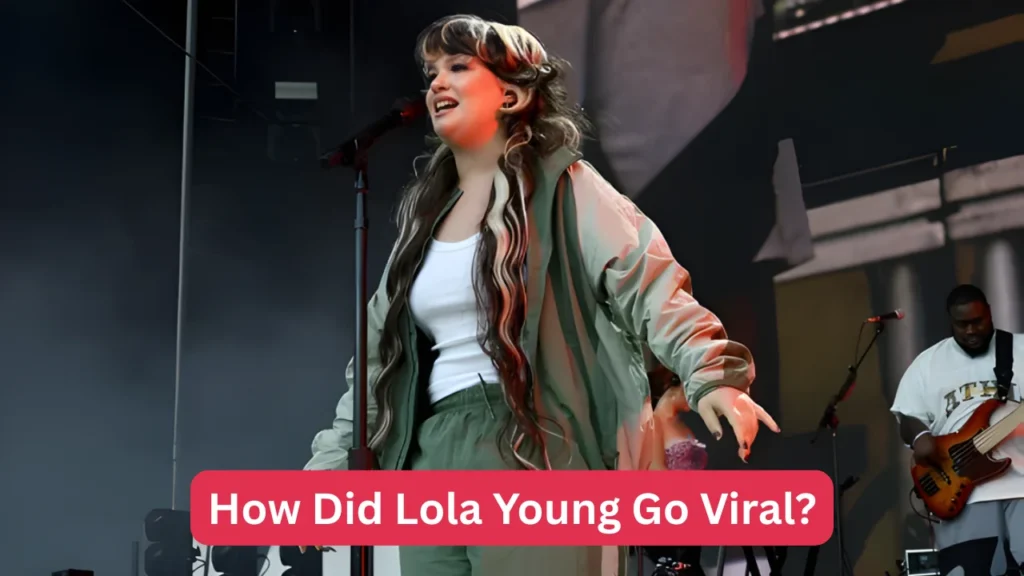 How Did Lola Young Go Viral?
