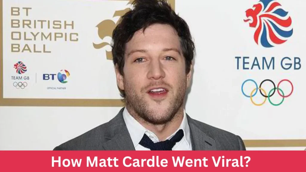 How Matt Cardle Went Viral?