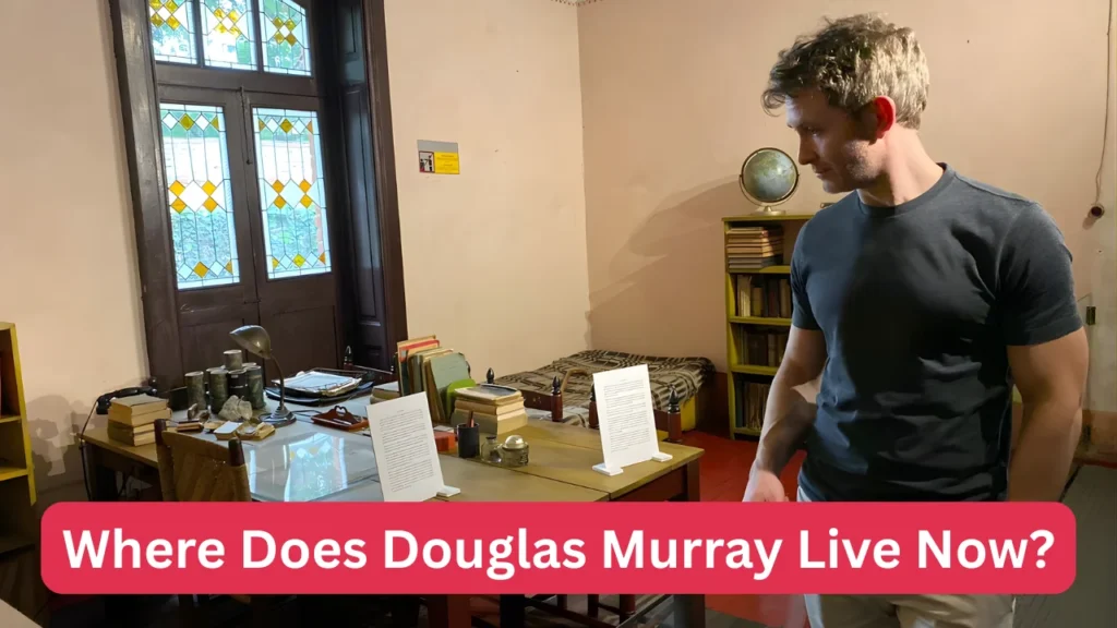 Where Does Douglas Murray Live Now?